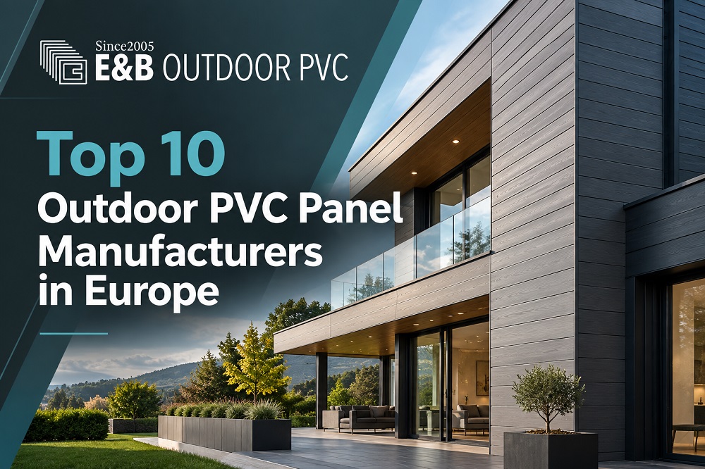 Top 10 Outdoor PVC Panel Manufacturers in Europe